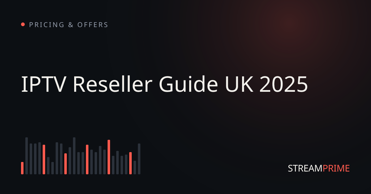 Image of "IPTV Reseller Guide UK 2025" blog post