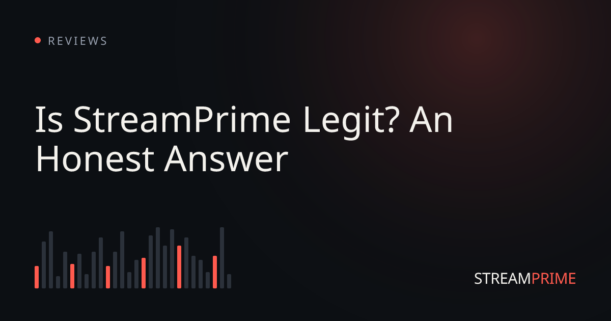 Image of "Is StreamPrime Legit? An Honest Answer" blog post